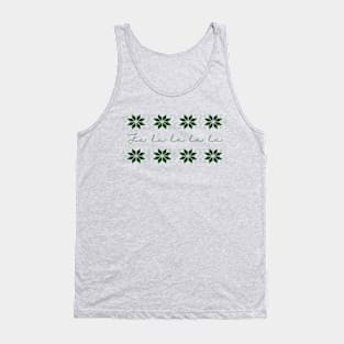 Fa La La La La Design Tank Top